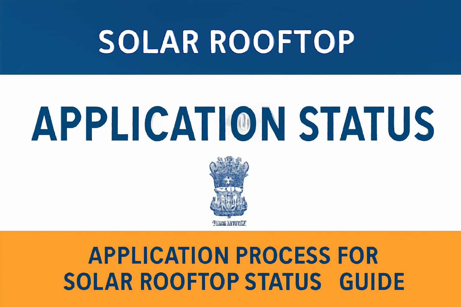 Solar Rooftop Application Status Application Process for Solar Rooftop Status - Guide
